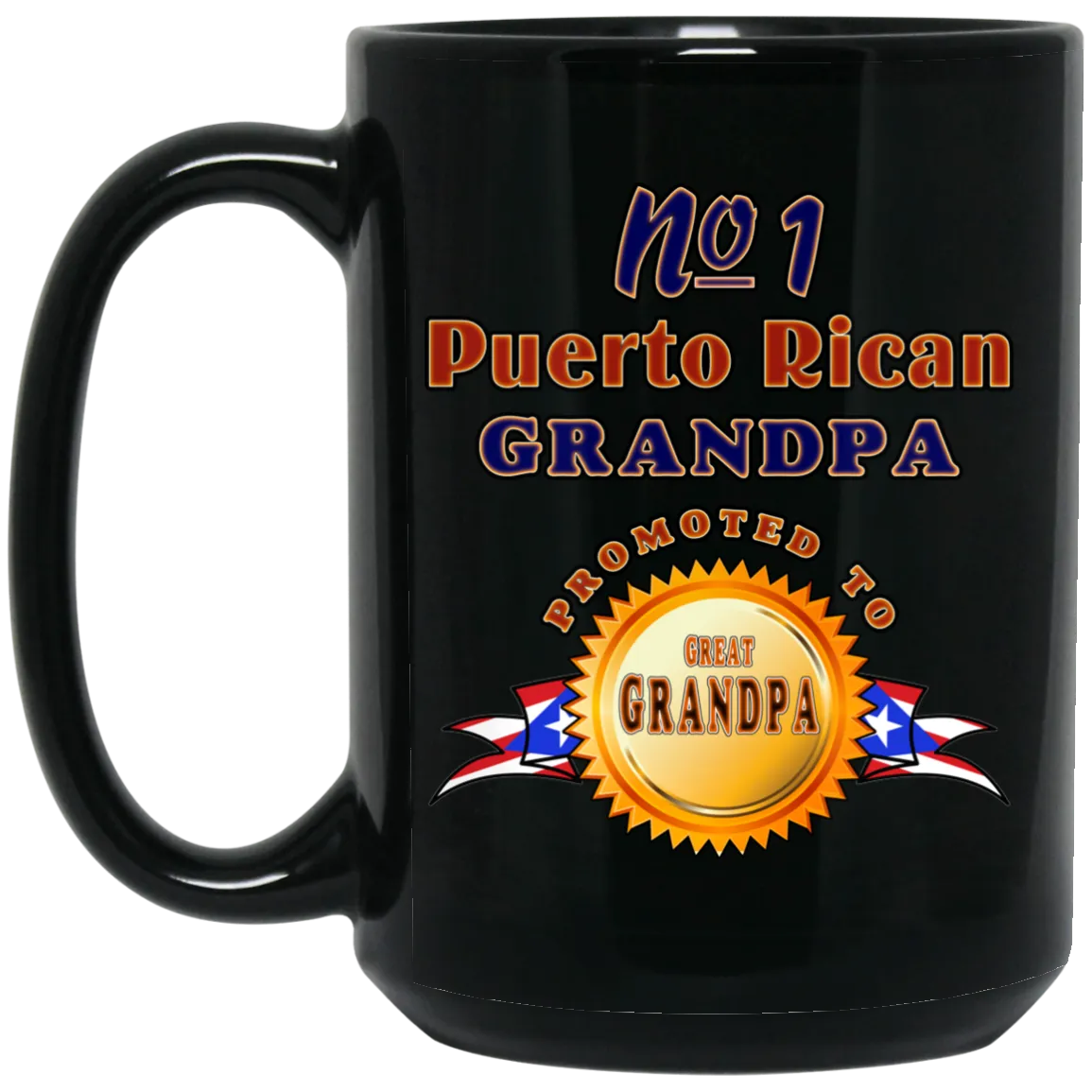 #1 Grandpa Promoted To Great Grandpa 15 oz. Black Mug