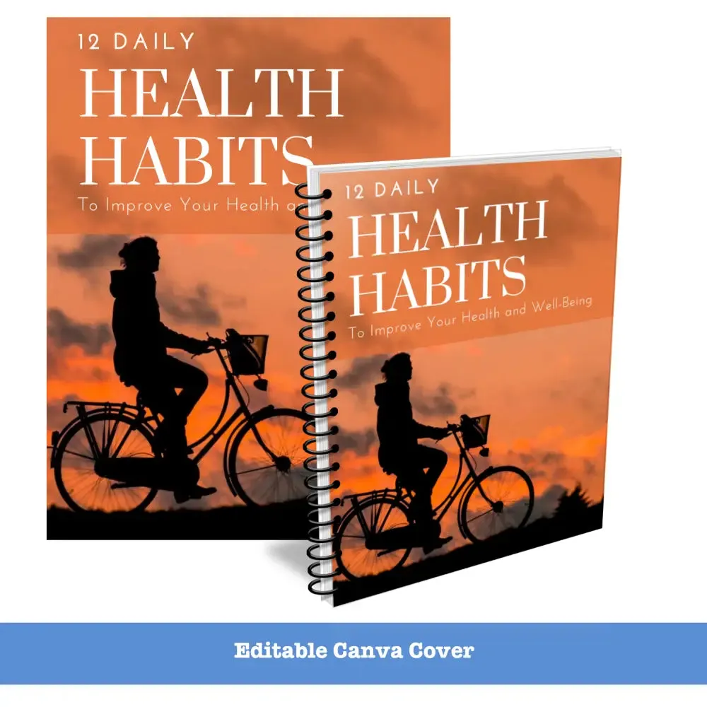 12 Health Habits PLR Report - Improve Your Health and Well-Being